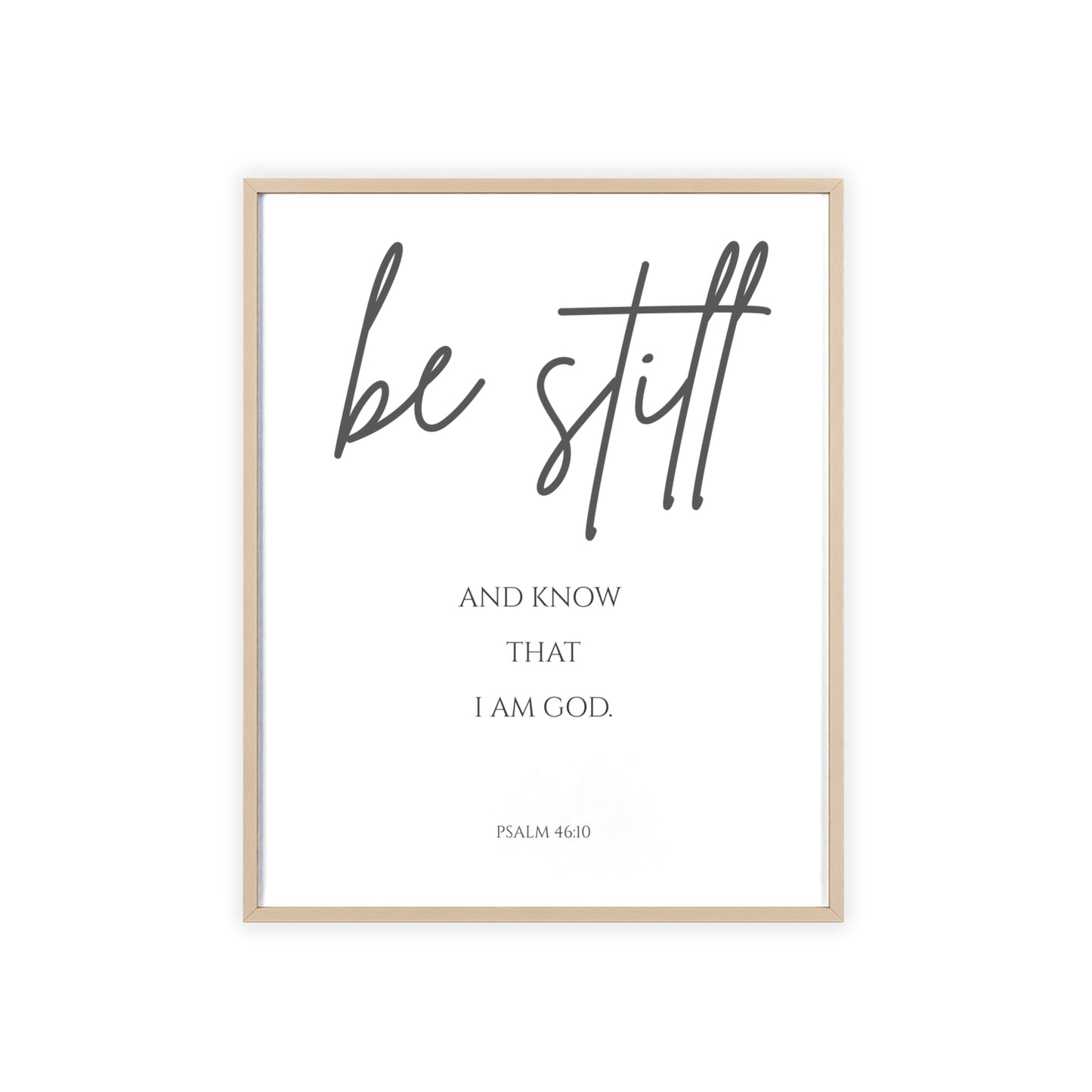 Be Still and Know Wall Art