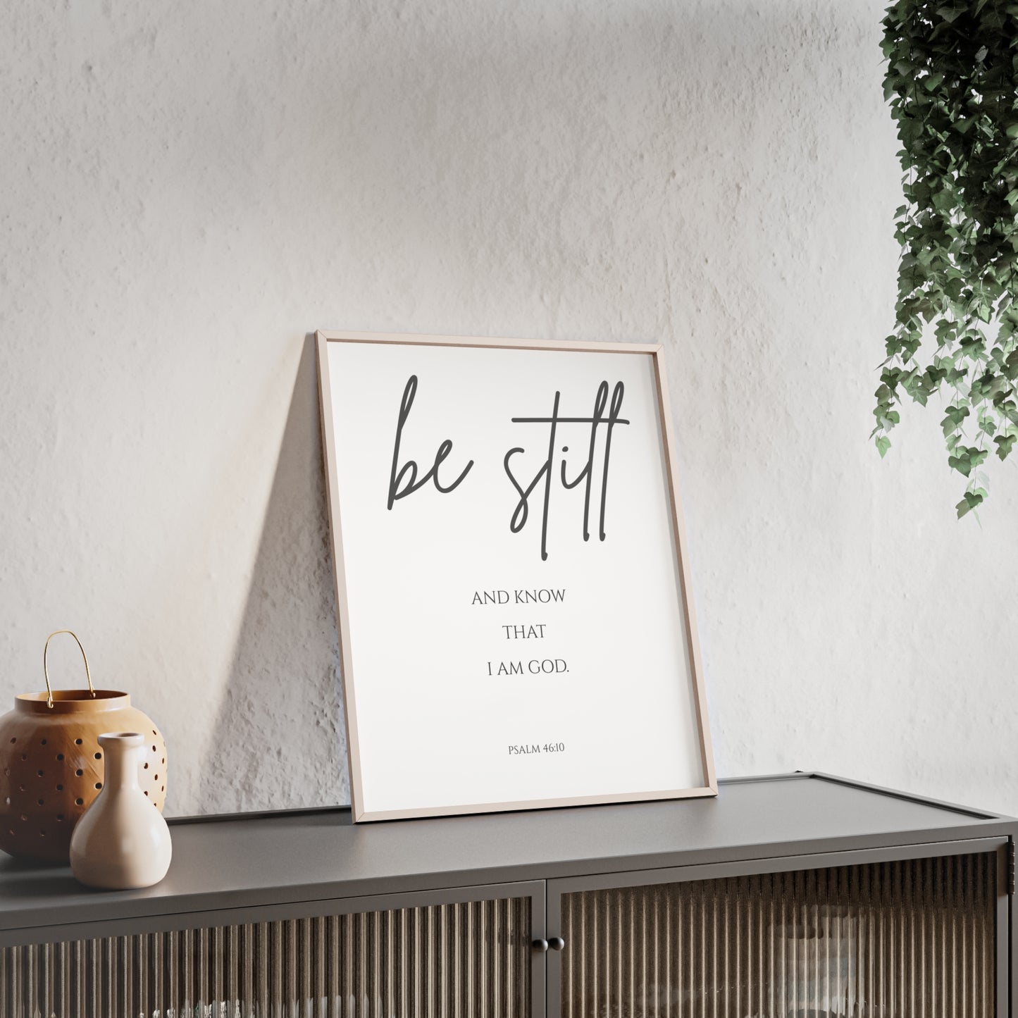 Be Still and Know Wall Art
