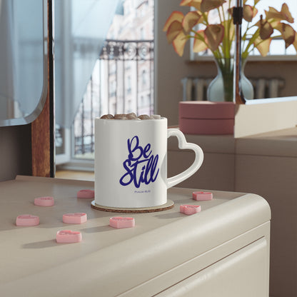 Be Still and Know Heart Handle Mug | Psalm 46:10 Scripture Mug