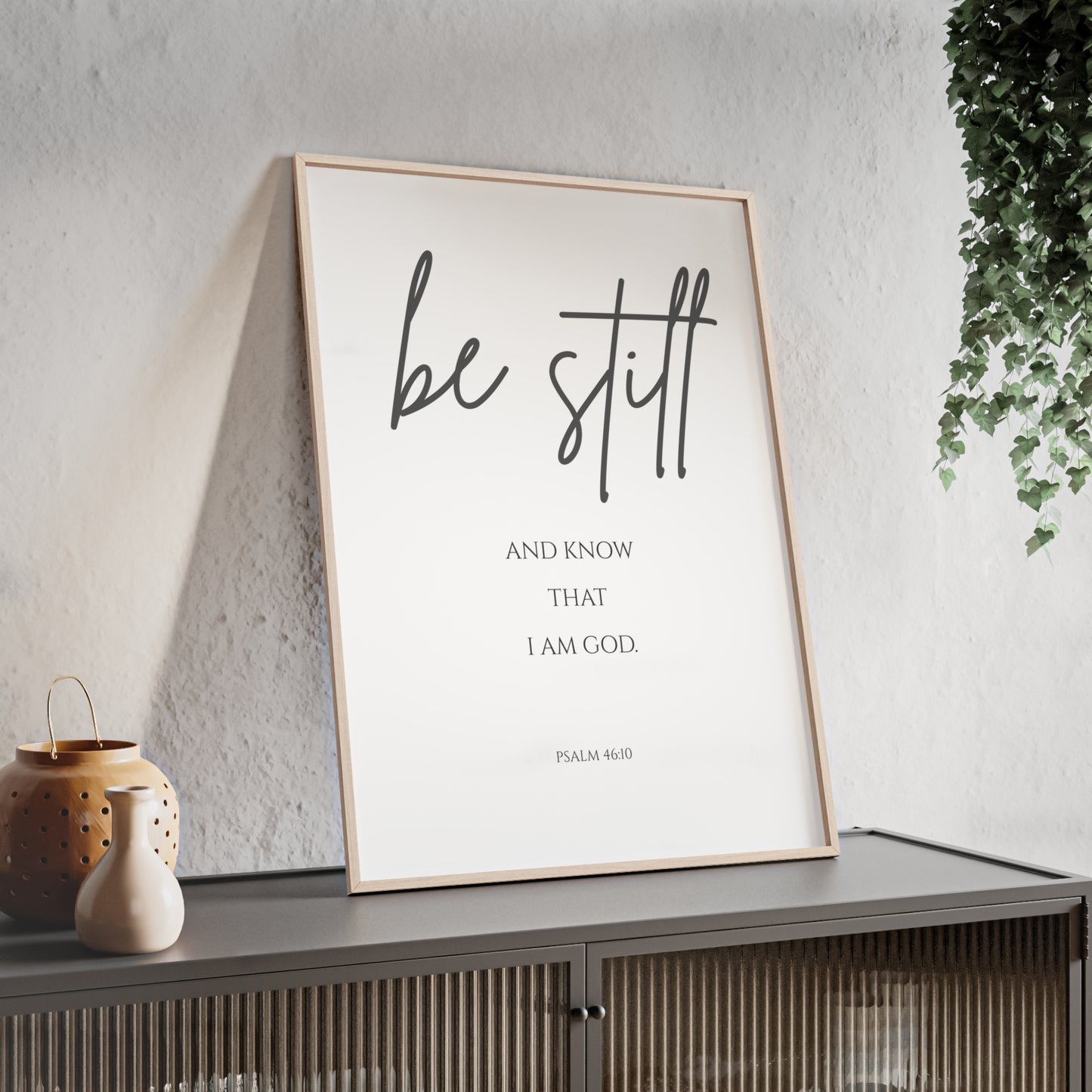 Be Still and Know Wall Art