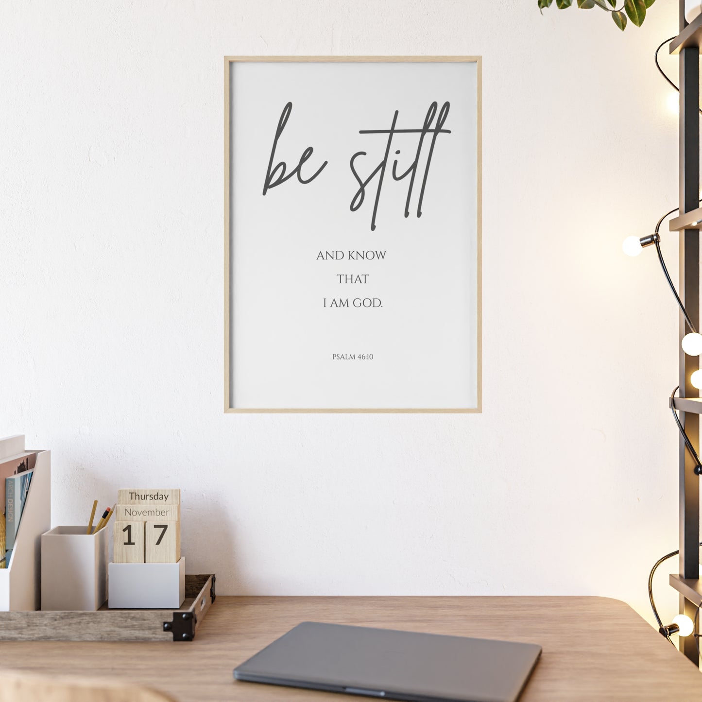 Be Still and Know Wall Art