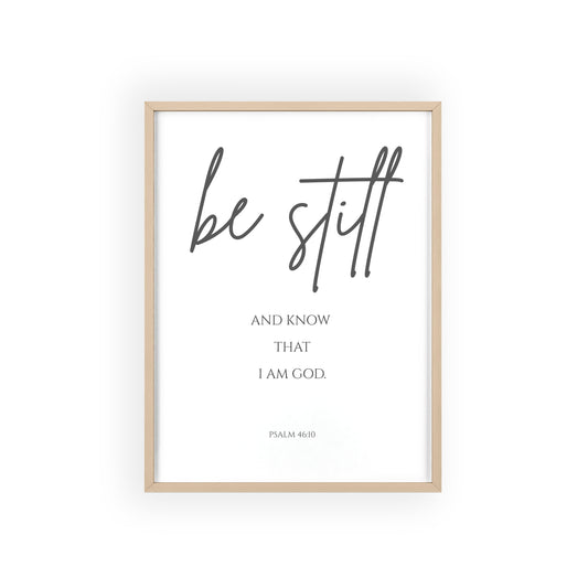 Be Still and Know Wall Art